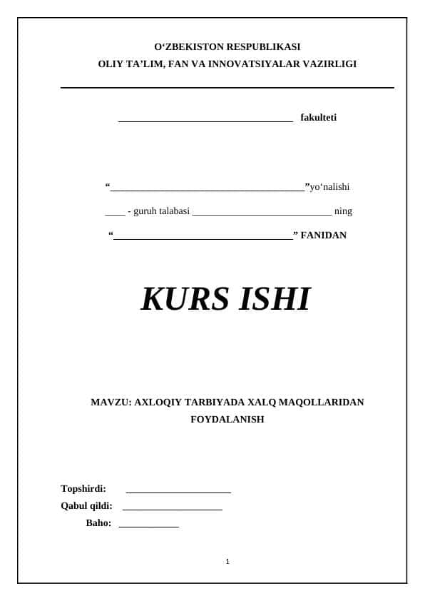 AXLOQIY TARBIYADA XALQ MAQOLLARIDAN FOYDALANISH