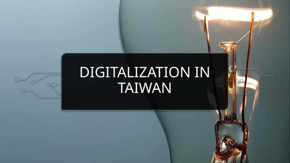 Digitalization in Taiwan