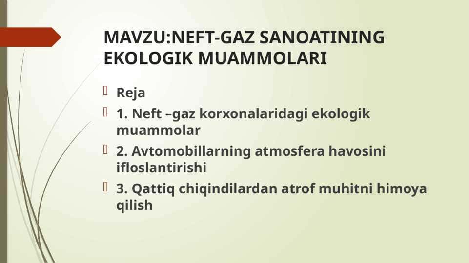 neft-gaz sanoatining ekologik muammolari
