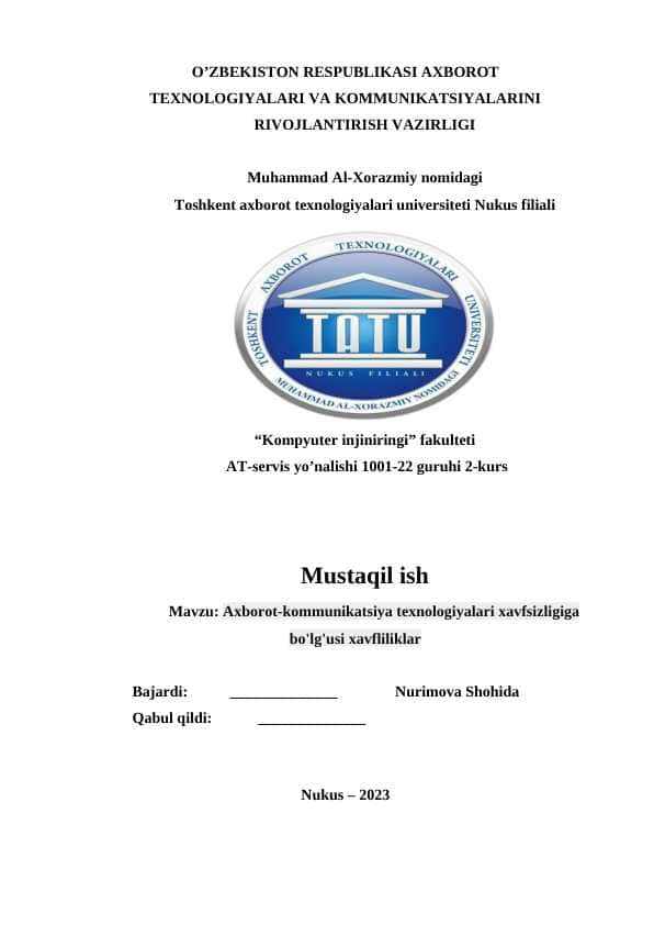 Axborot-kommunikatsiya texnologiyalari xavfsizligiga bo'lg'usi xavfliliklar