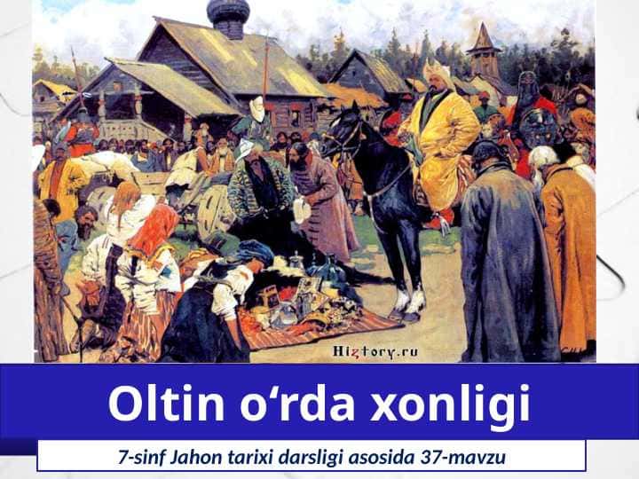 Oltin o‘rda xonligi