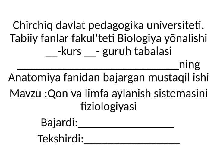 Qon va limfa aylanish sistemasini fiziologiyasi