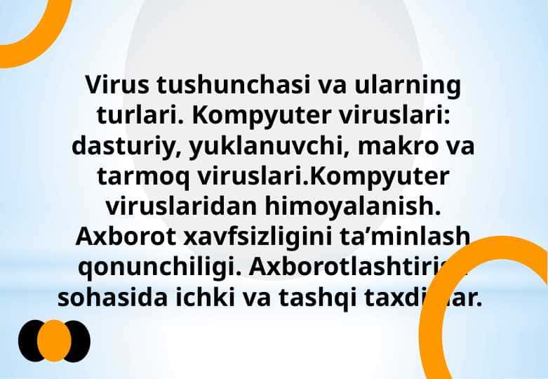 Virus tushunchasi va ularning turlari. Kompyuter viruslari