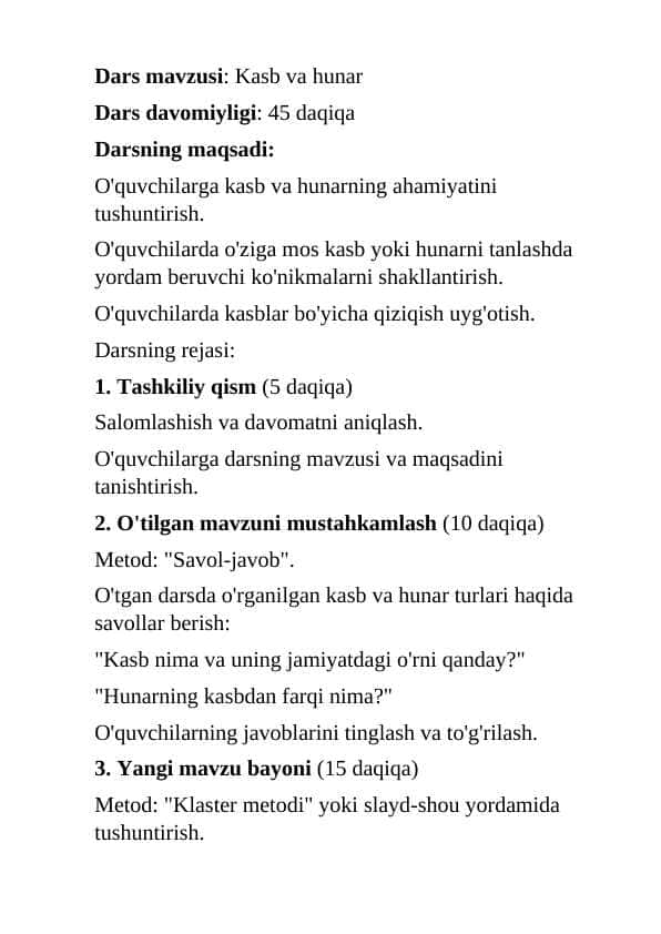 kasb va hunar tanlashga yo'llash. 1 soatlik dars ishlanma