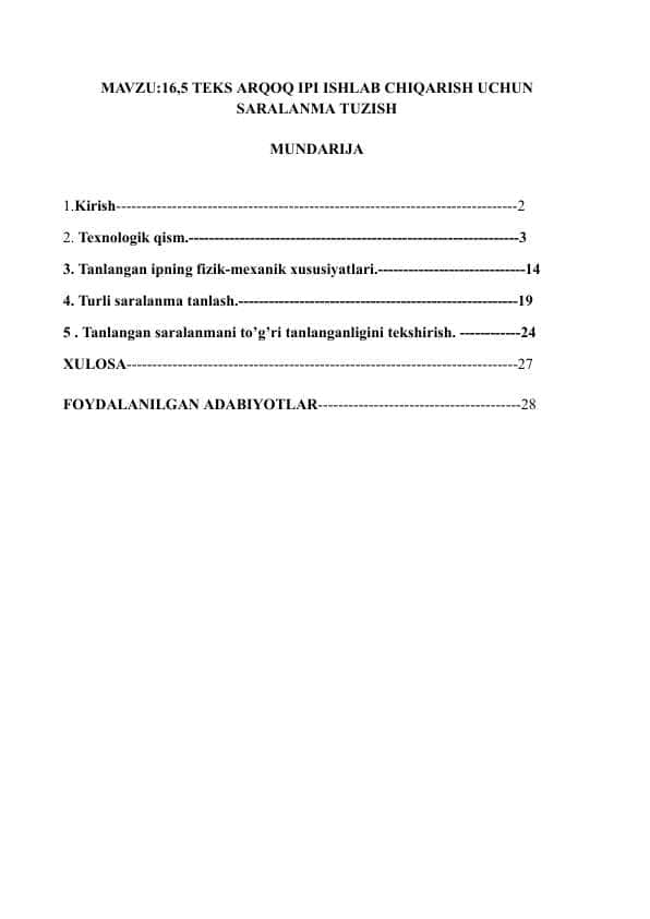 16,5 TEKS ARQOQ IPI ISHLAB CHIQARISH UCHUN SARALANMA TUZISH