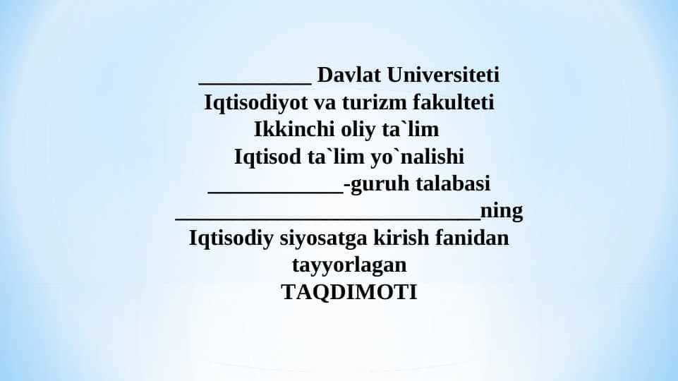 Iqtisodiy siyosat tushunchasi va uning mohiyati