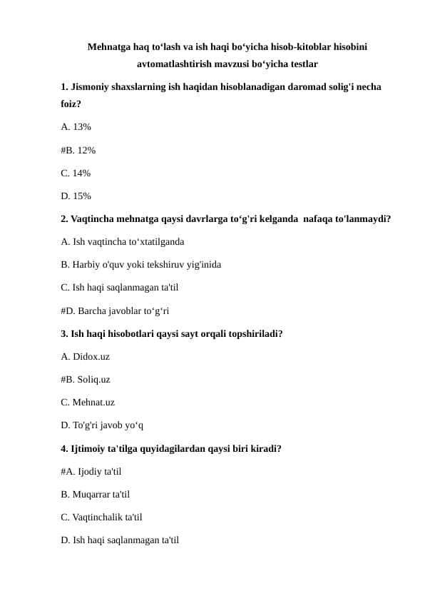Mehnatga haq to‘lash va ish haqi bo‘yicha hisob-kitoblar hisobini avtomatlashtirish mavzusi bo‘yicha testlar