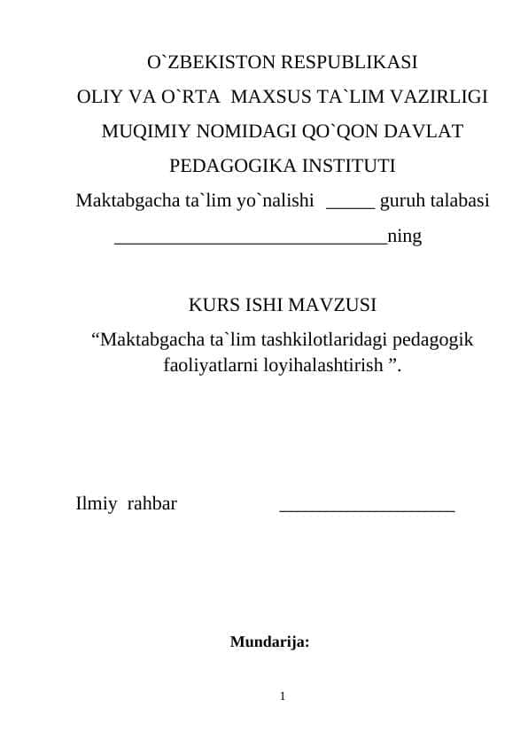 Maktabgacha ta`lim tashkilotlaridagi pedagogik faoliyatlarni loyihalashtirish