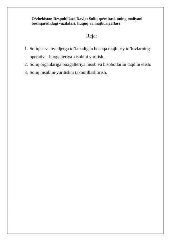 O‘zbekiston Respublikasi Davlat Soliq qo‘mitasi, uning moliyani boshqarishdagi vazifalari, huquq va majburiyatlari