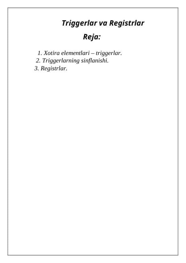 Triggerlar va Registrlar