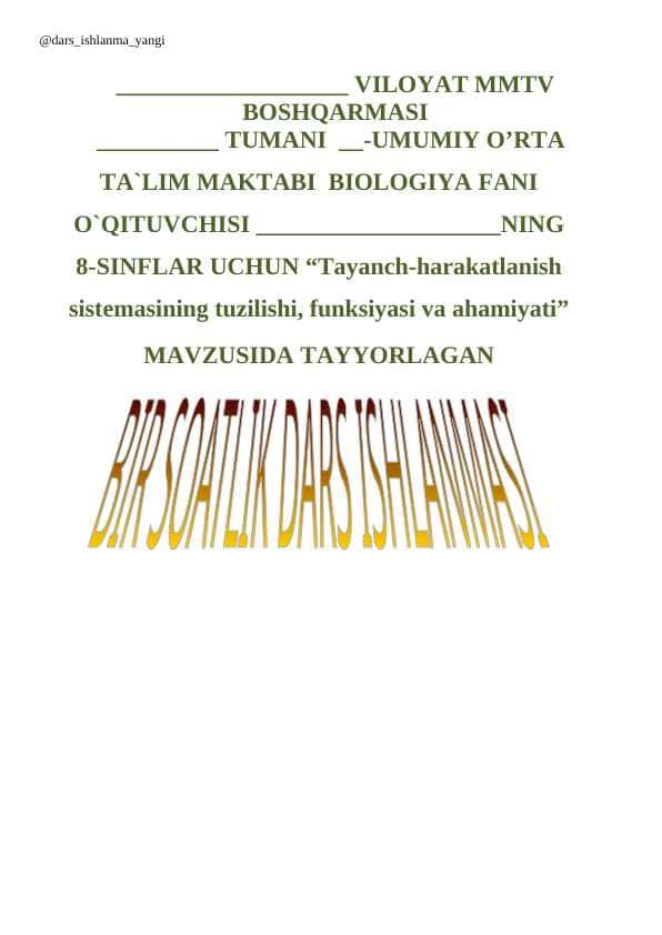 Tayanch-harakatlanish sistemasining tuzilishi, funksiyasi va ahamiyati