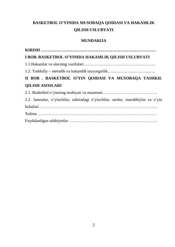 BASKETBOL O’YINIDA MUSOBAQA QOIDASI VA HAKAMLIK QILISH USLUBYATI