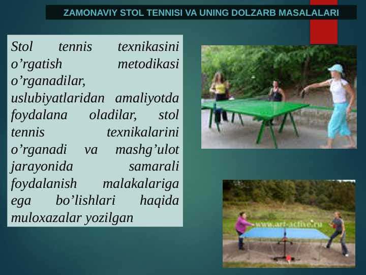 ZAMONAVIY STOL TENNISI VA UNING DOLZARB MASALALARI
