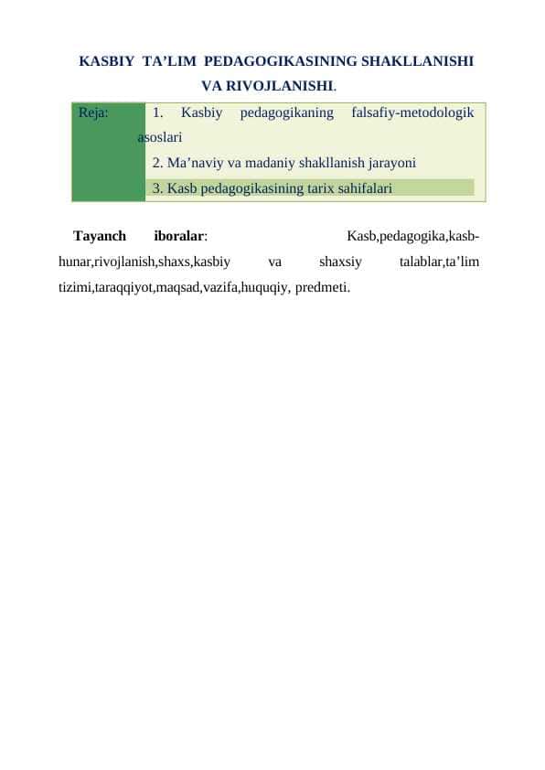 KASBIY TA’LIM PEDAGOGIKASINING SHAKLLANISHI VA RIVOJLANISHI