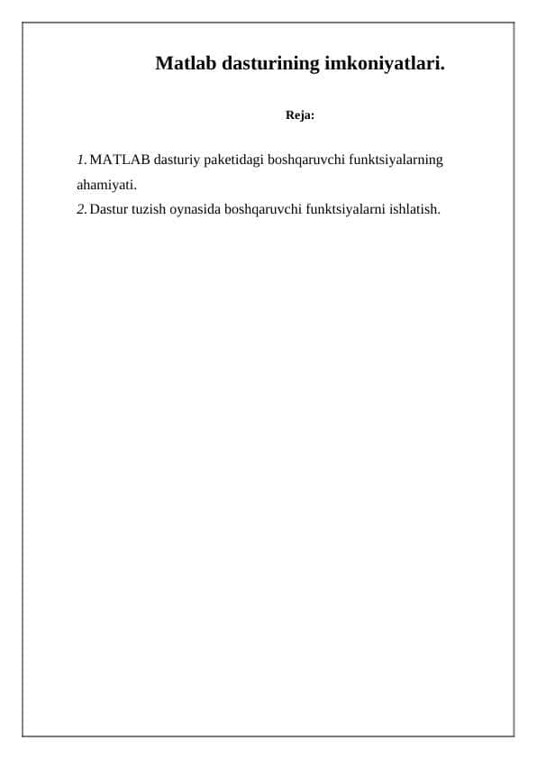 Matlab dasturining imkoniyatlari.