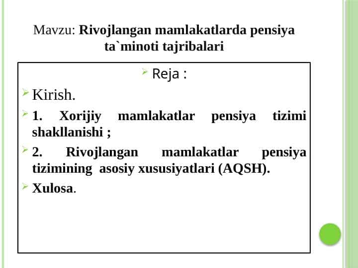 Rivojlangan mamlakatlarda pensiya ta`minoti tajribalari