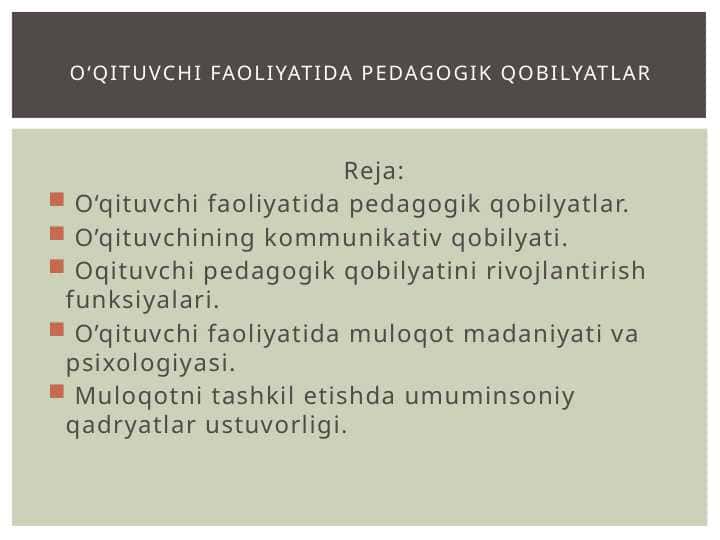 O‘qituvchi faoliyatida pedagogik qobilyatlar
