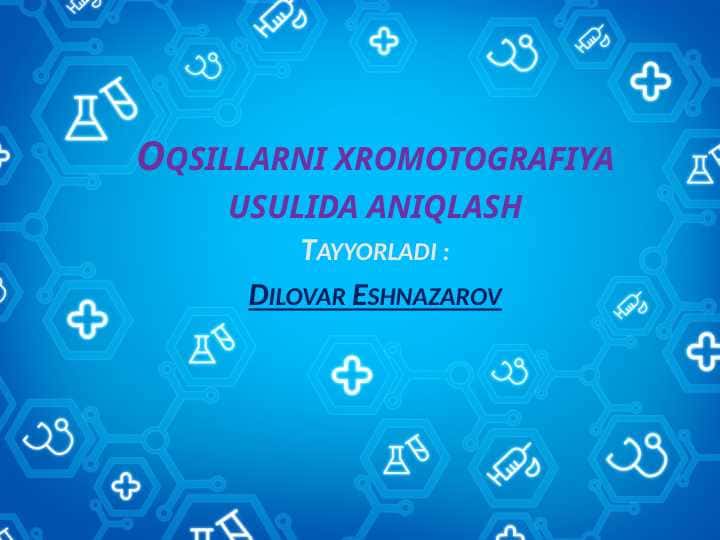 Oqsillarni xromotografiya usulida aniqlash