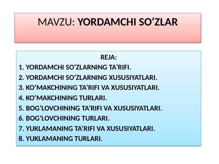 YORDAMCHI SO‘ZLAR