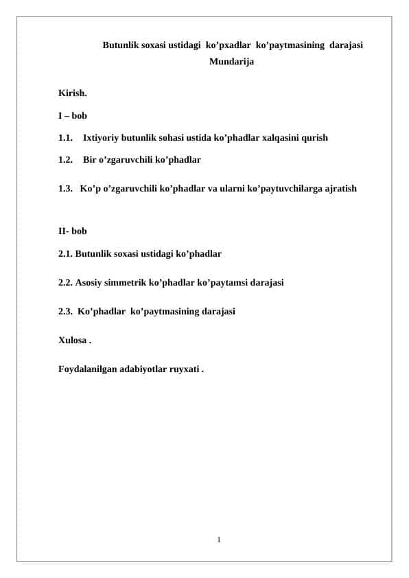 Butunlik soxasi ustidagi ko’pxadlar ko’paytmasining darajasi