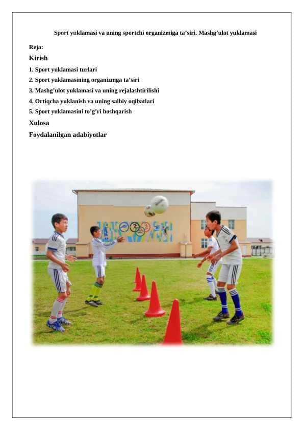 Sport yuklamasi va uning sportchi organizmiga ta'siri. Mashg‘ulot yuklamasi