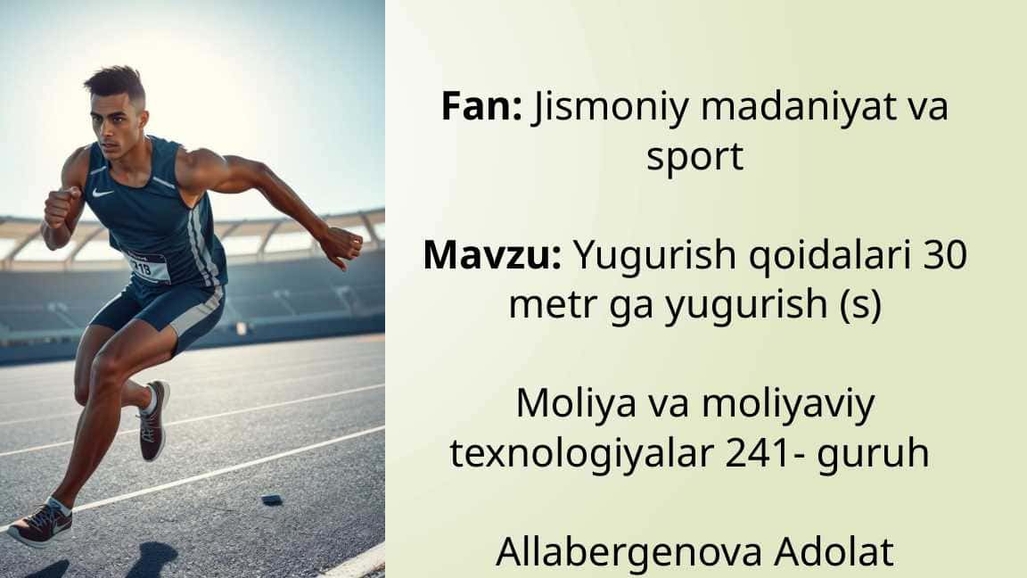 Yugurish qoidalari 30 metr ga yugurish (s)