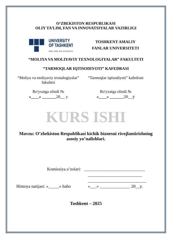O’zbekiston Respublikasi kichik biznesni rivojlantirishning asosiy yo’nalishlari.