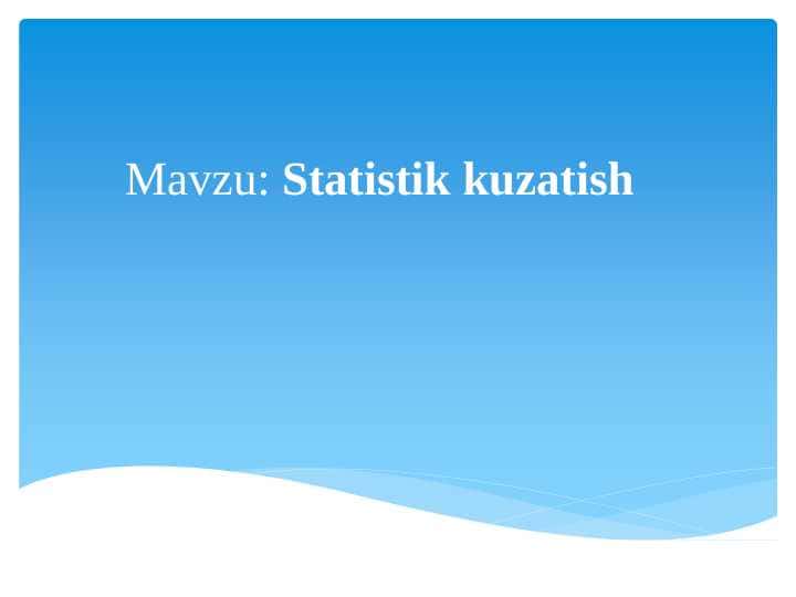 STATISTIK KUZATISH
