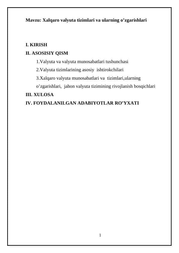 Xalqaro valyuta tizimlari va ularning o’zgarishlari