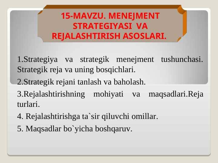 Menejmentda strategiya va rejalashtirish