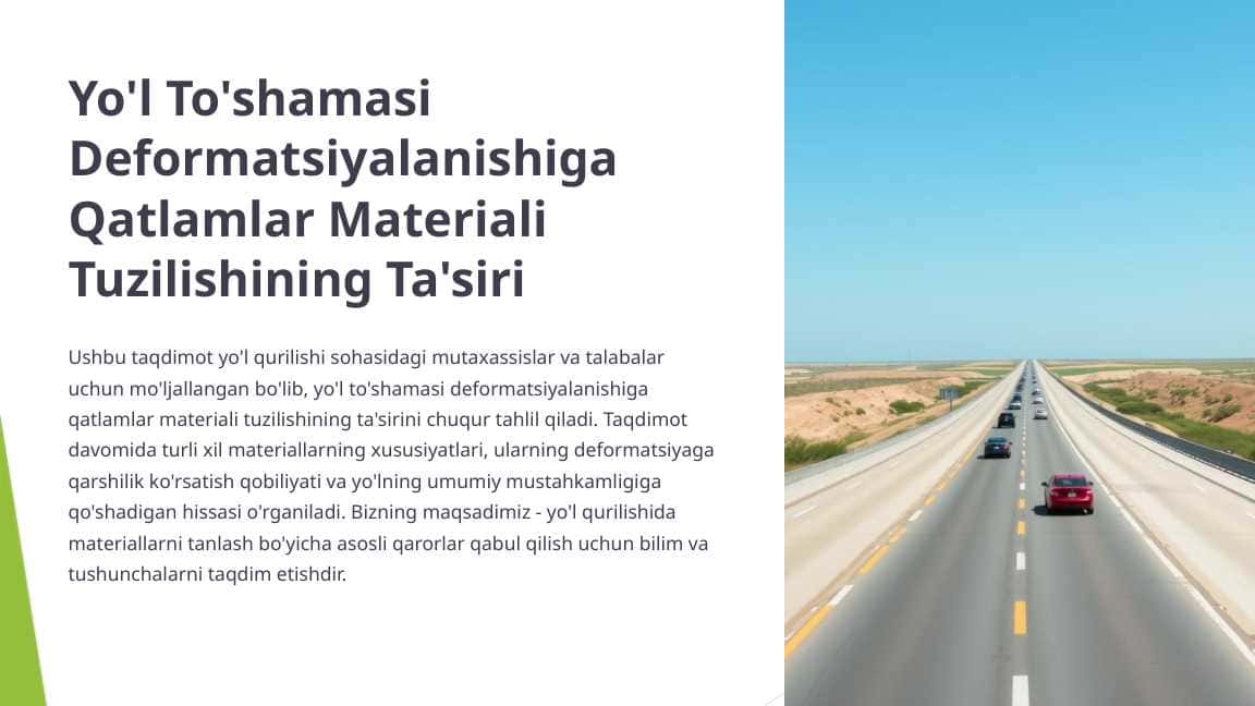 Yo'l To'shamasi Deformatsiyalanishiga Qatlamlar Materiali Tuzilishining Ta'siri