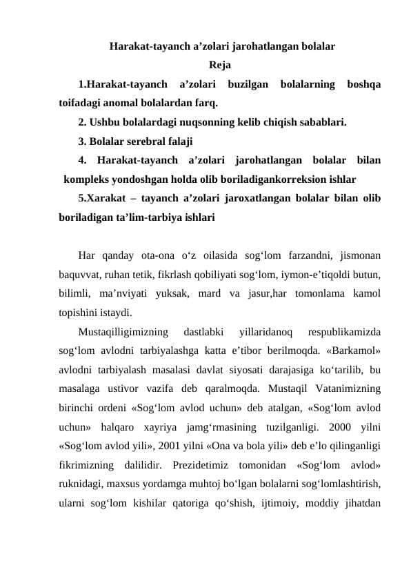 Harakat-tayanch a’zolari jarohatlangan bolalar