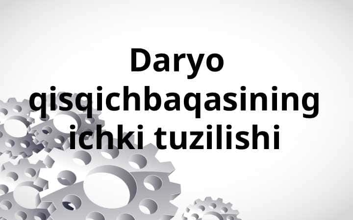 Daryo qisqichbaqasining ichki tuzilishi