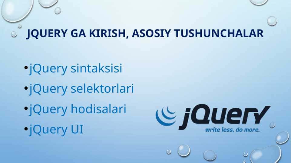 jqueryga kirish, asosiy tushunchalar