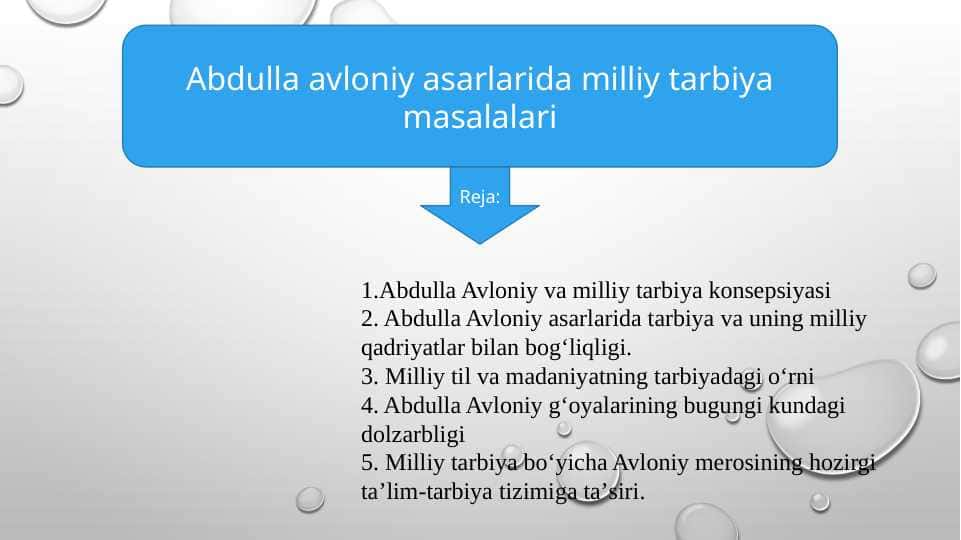Abdulla avloniy asarlarida milliy tarbiya masalalari t.pptx
