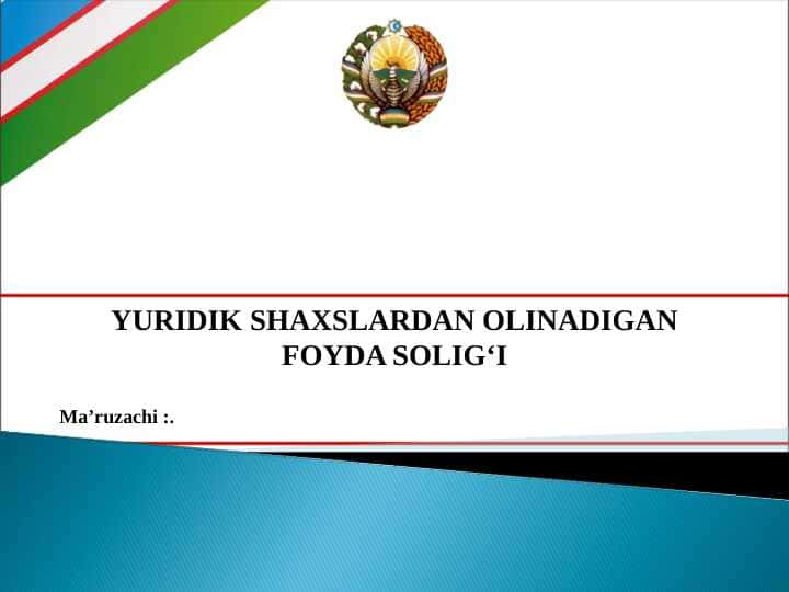 YURIDIK SHAХSLARDAN OLINADIGAN FOYDA SOLIG‘I