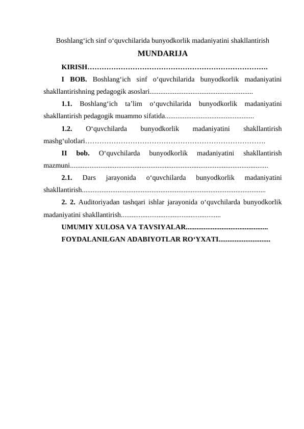 Boshlang‘ich sinf o‘quvchilarida bunyodkorlik madaniyatini shakllantirish