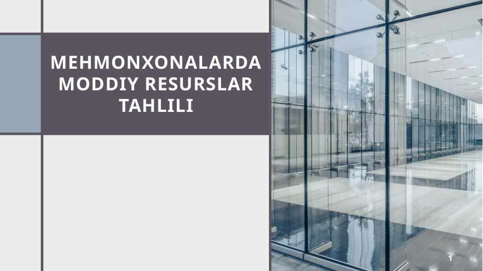 Mehmonxonalarda moddiy resurslar tahlili