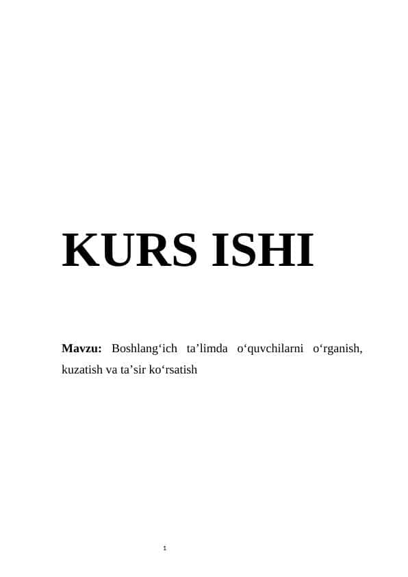 Boshlangʻich taʼlimda oʻquvchilarni oʻrganish, kuzatish va taʼsir koʻrsatish