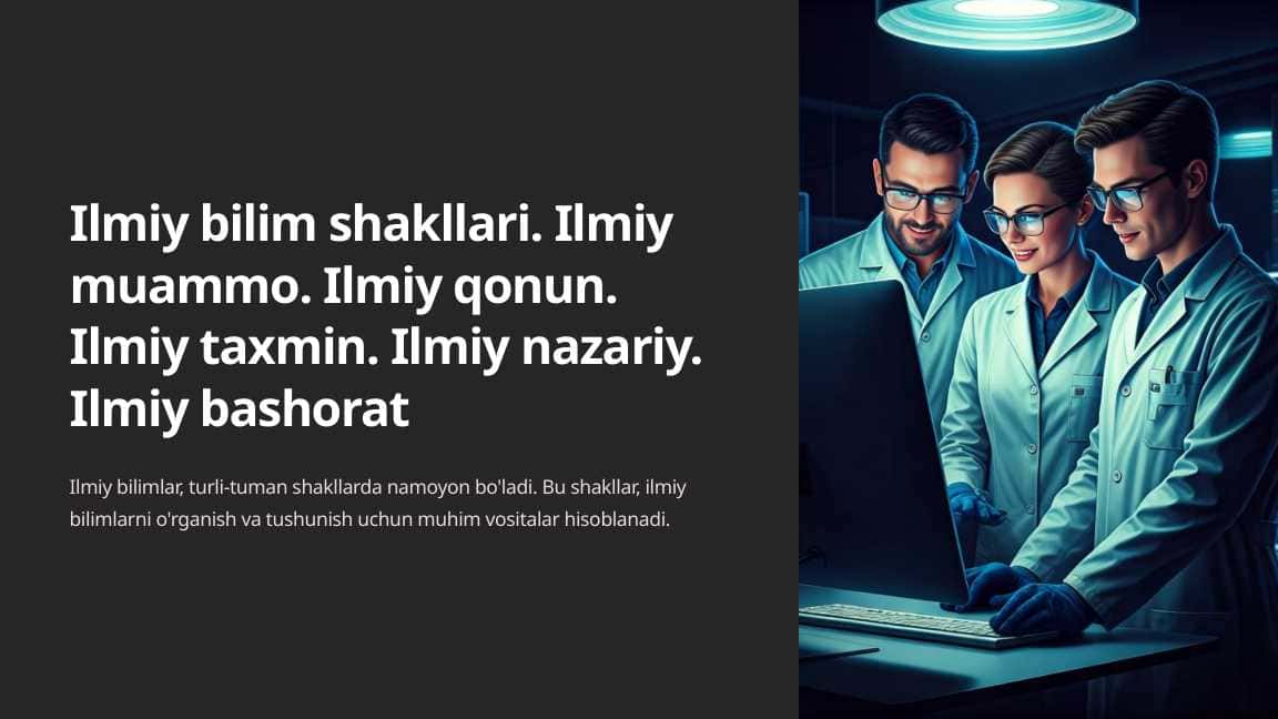 Ilmiy bilim shakllari. Ilmiy muammo. Ilmiy qonun. Ilmiy taxmin. Ilmiy nazariy. Ilmiy bashorat_1