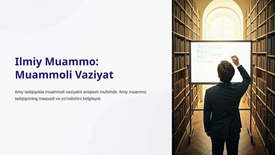 Ilmiy muammo. Muammoli vaziyat_2