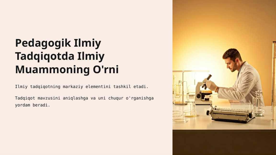 Pedagogik ilmiy tadqiqotda ilmiy muammoning tutgan о‘rni_2