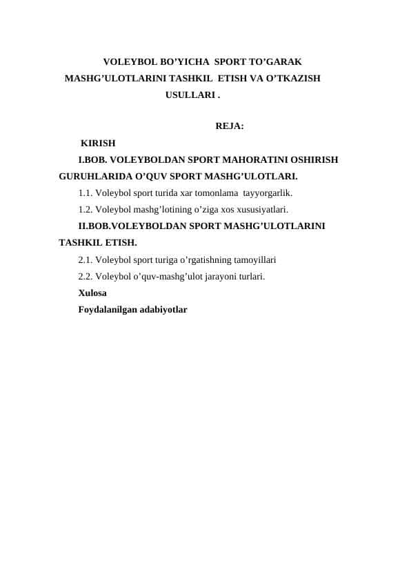 VOLEYBOL BO’YICHA SPORT TO’GARAK MASHG’ULOTLARINI TASHKIL ETISH VA O’TKAZISH USULLARI