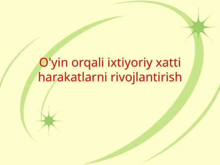 O'yin orqali ixtiyoriy xatti harakatlarni rivojlantirish