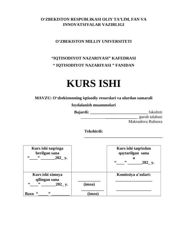 Oʻzbekistonning iqtisodiy resurslari va ulardan samarali foydalanish muammolari