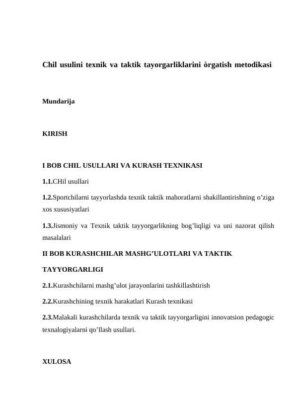 Chil usulini texnik va taktik tayorgarliklarini òrgatish metodikasi