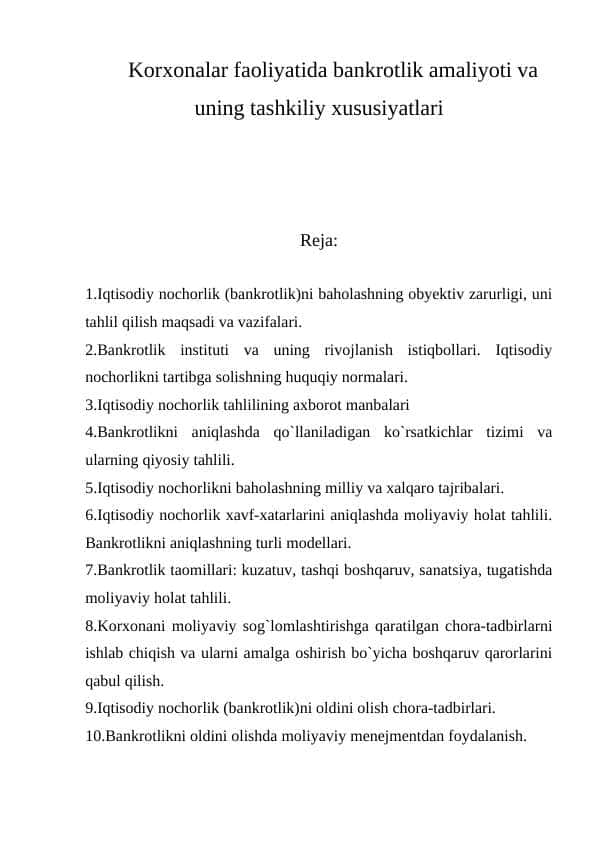 Korxonalar faoliyatida bankrotlik amaliyoti va uning tashkiliy xususiyatlari