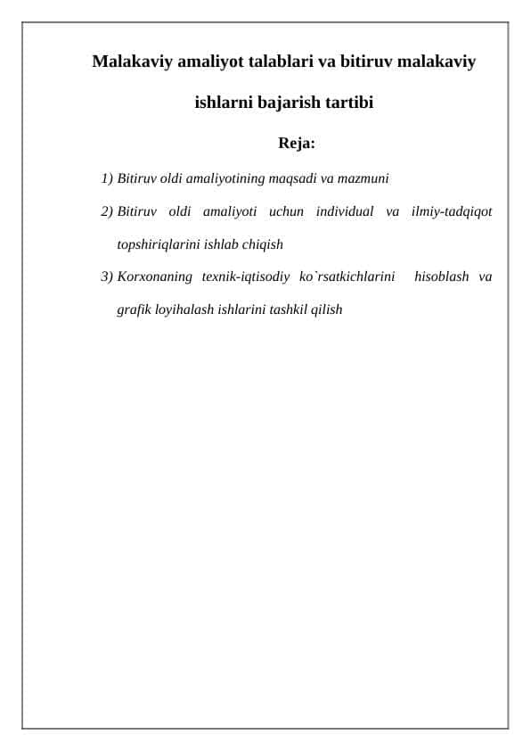 Malakaviy amaliyot talablari va bitiruv malakaviy ishlarni bajarish tartibi