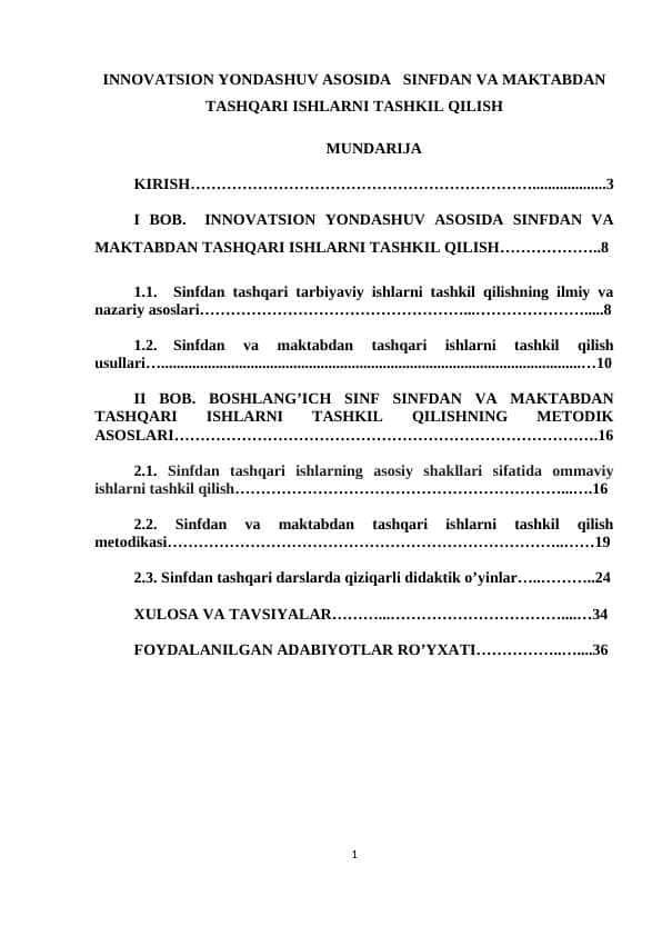 INNOVATSION YONDASHUV ASOSIDA SINFDAN VA MAKTABDAN TASHQARI ISHLARNI TASHKIL QILISH