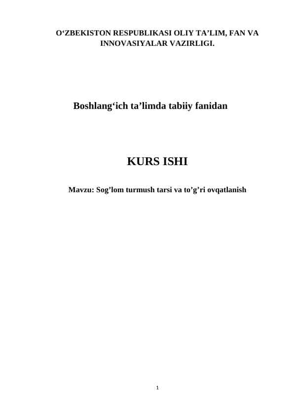 Sog’lom turmush tarzSog’lom turmush tarsi va to’g’ri ovqatlanishi va to’g’ri ovqatlanish kurs ishi